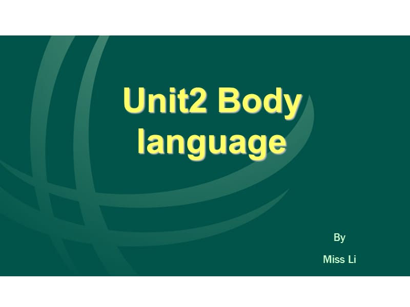 牛津深圳版英语八下unit2bodylanguageppt课件5ppt