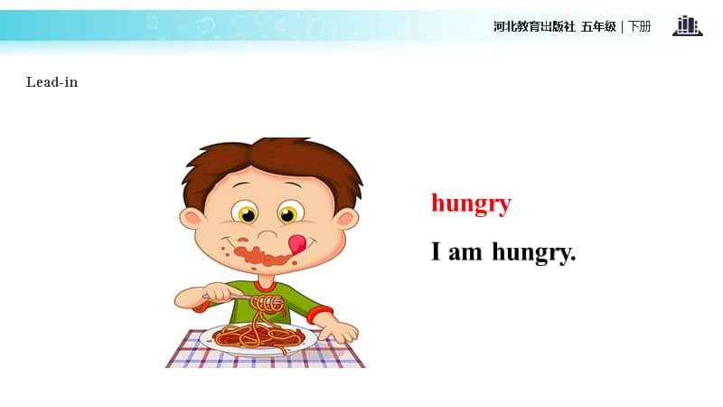 冀教版(三起)英语五下《unit 1 lesson 4 who is hungry》ppt课件(共